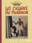 Les aventures de Tintin 4. Les cigares du pharaon