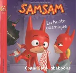 Samsam 25. La honte cosmique