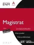 Magistrat : spécial concours ENM, catégorie A