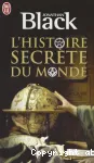 L'histoire secrète du monde