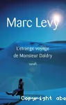 L'étrange voyage de monsieur Daldry : roman