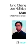 Mao : l'histoire inconnue. 1