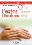 L'eczéma à fleur de peau