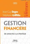 Gestion financière : de l'analyse à la stratégie