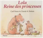 Lola, reine des princesses