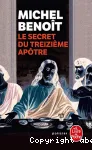 Le secret du treizième apôtre : roman