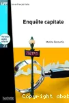 Enquête capitale : niveau A1