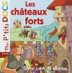 Les châteaux forts