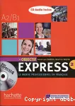 Objectif express 2, le monde professionnel en français : A2-B1
