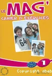 Le mag' A1, 1 : cahier d'exercices