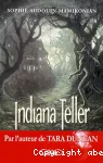 Indiana Teller 2. Lune d'été