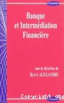 Banque et intermédiation financière