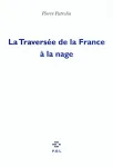 La traversée de la France à la nage