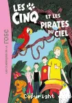 Le club des cinq. Les Cinq et les pirates du ciel