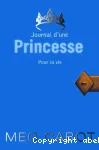 Journal d'une princesse 10. Pour la vie
