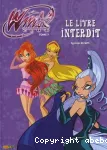 Winx club 7. Le livre interdit