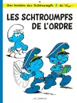 Les Schtroumpfs 30. Les Schtroumpfs de l'ordre