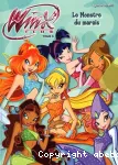 Winx club 6. Le monstre du marais