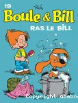 Boule et Bill. 19 Ras le Bill