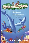 la cabane magique 12. Sauvés par les dauphins !