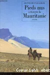 Pieds nus à travers la Mauritanie : 1933-1934