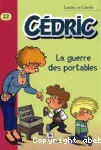 Cédric. La guerre des portables