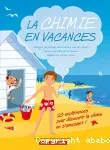 La chimie en vacances