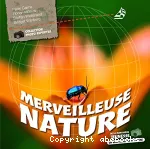 Merveilleuse nature