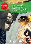 La poésie française au XIXe siècle : anthologie