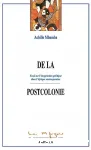 De la postcolonie : essai sur l'imagination politique dans l'Afrique contemporaine