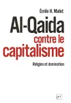 Al- Qaida contre le capitalisme : religion et domination