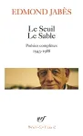 Le Seuil : poésies complètes, 1943-1988