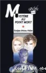 Mystère au point mort