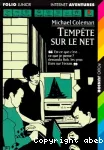 Tempête sur le Net