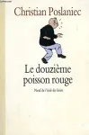 Le douzième poisson rouge