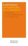 Un humanisme de la diversité : essai sur la décolonisation des identités