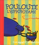 Pouloute, l'hippopotame