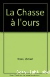 La Chasse à l'ours