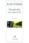 Poésies complètes : 1912-1924 : Du monde entier suivi de Dix-neuf poèmes élastiques...