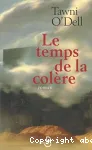 Le Temps de la colère