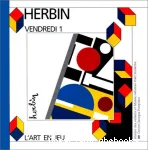 Auguste Herbin, Vendredi 1