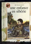 Une enfance en Sibérie