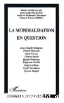 La Mondialisation en question