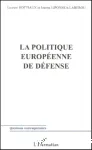 La Politique européenne de défense