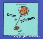 Drôles de poissons