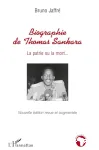 Biographie de Thomas Sankara : la patrie ou la mort...