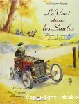 Le Vent dans les Saules. 2. Auto, Crapaud, Blaireau