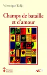 Champs de bataille et d'amour