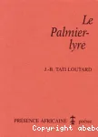 Le palmier-lyre : poèmes