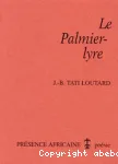 Le palmier-lyre : poèmes